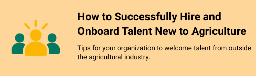 AgCareers Free Webinar Helps Employers Successfully Hire and Onboard Talent New to Agriculture